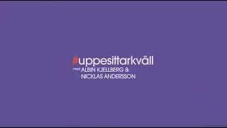 Uppesittarkväll 23/3 med Nicklas och Albin