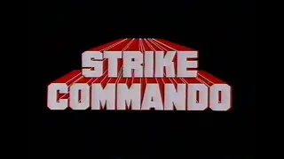 Strike Commando (1986) "In Production"  Trailer