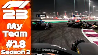 DRIVE UNTIL THE TYRES EXPLODE?! F1 23 My Team S2 R18 Qatar GP!