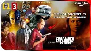 Terminator 3: Rise of the Machines 2003 Film Explained In Hindi | Disney+ Movie हिंदी | Hitesh Nagar