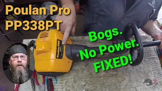 Poulan Pro PP338PT Bogs...Fixed!