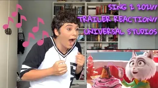 SING 2 2021// TRAILER REACTION// UNIVERSAL STUDIOS