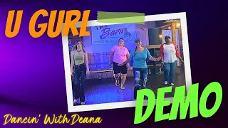 U GURL 🧢😎 (guys like me) Line Dance Demo w/ Music