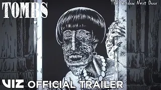 Official Manga Trailer | Tombs: Junji Ito Story Collection | VIZ