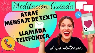 🙏⭐MEDITACIÓN GUIADA⭐🙏 para ATRAER UN MENSAJE DE TEXTO O LLAMADA TELEFÓNICA| Ley de atracción ✨💟