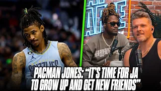 Pacman Jones Tells Ja Morant "It's Time To Grow Up" Off The Court | Pat McAfee Show