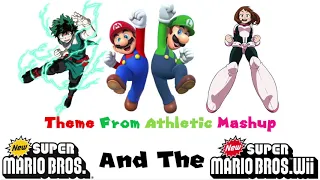 New Super Mario Bros. (DS, Wii) Theme From Athletic Mashup