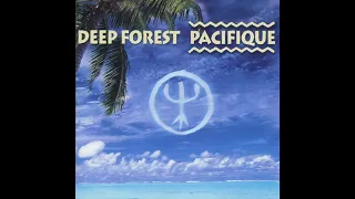 Deep Forest - Pacifique (Full Album) (2000)