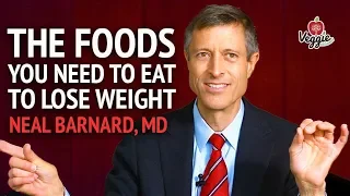 The foods you need to eat to lose weight - Neal Barnard, MD