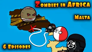 Zombies in Africa - Episodes 6 / SCP / Countryballs