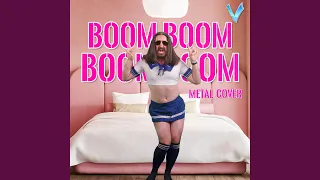 Boom, Boom, Boom, Boom!! (Metal Version)