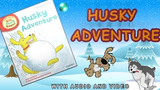 Kids Book Read Aloud key Stage 5 | Floppy and Husky Adventure  | Learn to read Bedtime Story Oxford