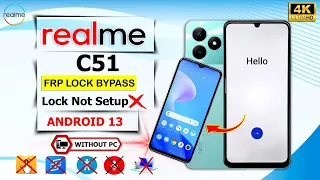 Without Pc 💯👍 2024 | Realme C51 Frp Bypass Android 13 ✅ Pattern Lock Not Setup❌Frp Unlock Android 13