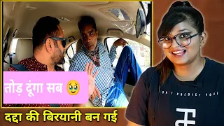 दद्दा से हो गए ‘अरे दद्दा’ Car Prank RJ Purab EP 18 | REACTION | SWEET CHILLIZ |