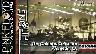 Pink Floyd - One Slip | The Division Bell Tour | REMASTERED | Oakland, CA, USA - April 22th, 1994