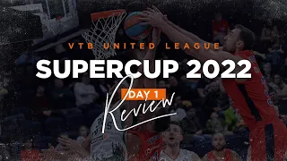 VTB United League SuperCup 2022 | Day 1 Review