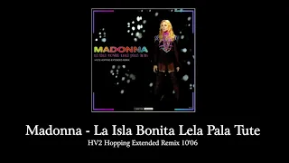 Madonna Featuring Gogol Bordello - La Isla Bonita/Lela Pala Tute (HV2 Hopping Extended Remix)