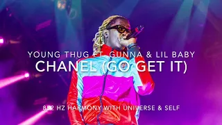 Young Thug - Chanel (Go Get It) (Ft. Gunna & Lil Baby) [852 Hz Harmony with Universe & Self]