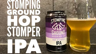Stomping Ground Hop Stomper IPA By Stomping Ground Brewing Company | Australian Craft Beer Review