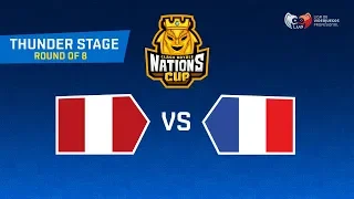 [ENG] PERU VS FRANCE | CR Nations Cup | Thunder Stage | (Quarter finals)