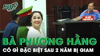 Bà Nguyễn Phương Hằng Có Gì Đặc Biệt Sau Hơn 2 Năm Bị Giam | SKĐS