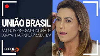 Ao vivo: União Brasil anuncia pré-candidatura de Soraya Thronicke ao Planalto