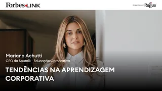 Forbes Link: Tendências na aprendizagem corporativa