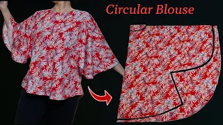 WOW🔥EASY Circular Blouse Cutting and Sewing | For Beginners Circular Blouse Pattern