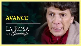 AVANCE: Búsqueda | Este martes 6:30 P.M. | La Rosa de Guadalupe