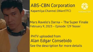 Kapamilya Channel – Mars Ravelo's Darna The Super Finale Episode 129 (February 9, 2023) Teaser