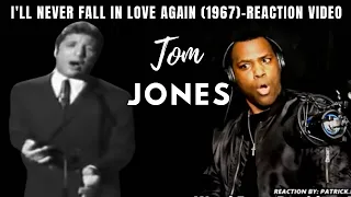 Tom Jones - I'll Never Fall In Love Again (1967)-REACTION VIDEO