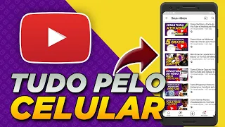 Como Publicar Video no YouTube Pelo Celular em 2021 do Jeito CERTO!