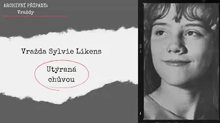 Utýraná chůvou - Vražda Sylvie Likens | Případ, který otřásl Amerikou