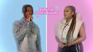 BABY DAIZ VS CYAN BOUJEE BLIND DATE