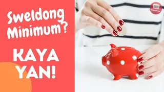 Paano Maka-Ipon ng 50k kung Minimum Wage lang ang Sweldo?