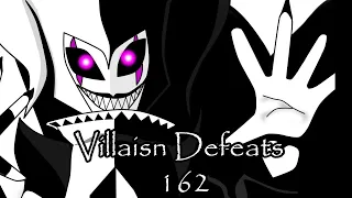 Villains Defeats 162