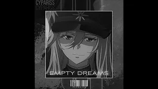 Empty Dreams 1993 - 2022