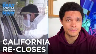 California Rolls Back Reopening | The Daily Social Distancing Show