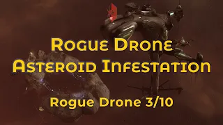 Rogue Drone Asteroid Infestation - Eve Online Exploration Guide