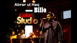 Coke Studio Season 12 | Billo | Abrar Ul Haq