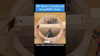 DIY Electric Skate Board - BLDC Motor #shorts #diy #bldc #bldcmotor #electricskateboard #viral