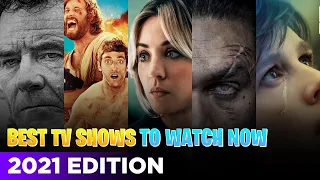 Top 5 Best TV Shows to Watch Now (2021)