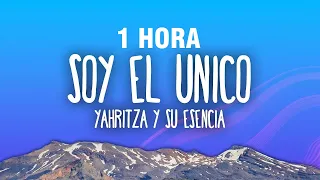 [1 HORA] Yahritza Y Su Esencia - Soy El Unico (Letra/Lyrics)