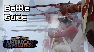 Essential Battle Guide - Ultimate General: American Revolution Early Access