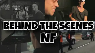 BEHIND THE SCENES - NF SONGS/TOURS/MUSIC VIDEOS AND MORE...