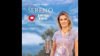 Sereno- Adriana Farias Violeira #SERENO