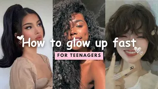 The ULTIMATE Guide to GLOW UP FAST | BEST Tips For Teenagers