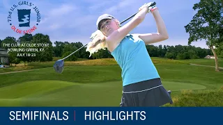 2022 U.S. Girls' Junior, Semifinals: Highlights