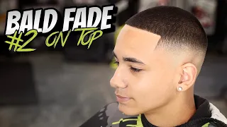 HIGH BALD FADE 2 ON TOP 🔥 Easy Bald Fade for Beginners