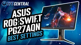 Best Settings Guide for the Asus ROG Swift PG27AQN 360Hz